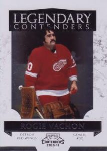 Legendary Contenders Rogie Vachon