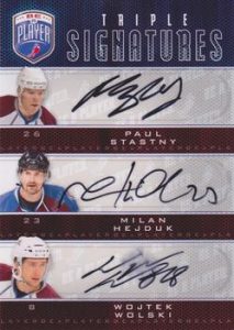 BAP Trio Signatures Paul Stastny, Milan Hejduk, Wojtek Wolski BAP Trio Signatures Paul Stastny, Milan Hejduk, Wojtek Wolski