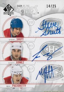 Sign of the Times Triple Steve Shutt, Scott Gomez, Max Pacioretty