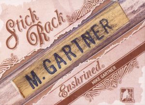 StickRack Mike Gartner