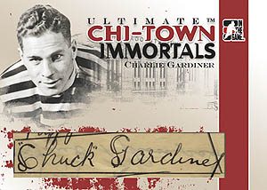 Chi-Town Immortals Charlie Gardiner