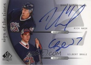 Sign of the Times Dual Rick Nash, Gilbert Brule