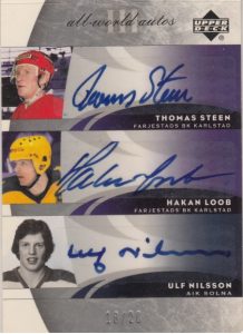 All-World Autos III Thomas Steen, Hakan Loob, Ulf Nilsson All-World Autos III Thomas Steen, Hakan Loob, Ulf Nilsson