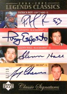 Classic Signatures Quad Patrick Roy, Tony Esposito, Glenn Hall, Gerry Cheevers