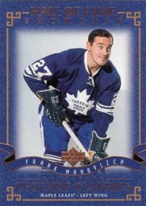 Hall of Fame Showcase Frank Mahovlich Hall of Fame Showcase Frank Mahovlich