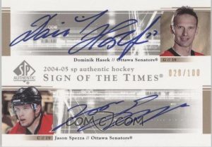 Sign of the Times Duals Dominik Hasek, Jason Spezza