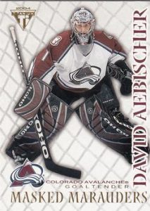 Masked Marauders David Aebischer