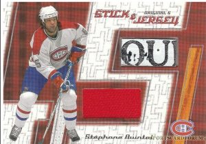 Stick and Jersey Stephane Quintal
