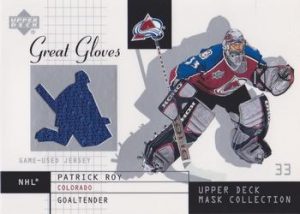 Great Gloves Patrick Roy