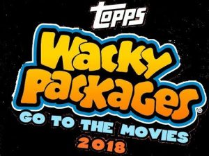 2018 Topps Wacky Packages Go to the Movies