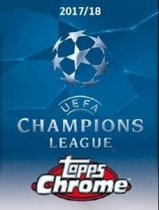 2017-18 Topps Chrome UEFA Champions League Soccer