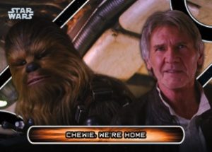 Memorable Quotes Chewie We're Home