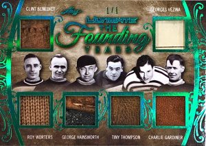 The Founding Years Clint Benedict, Roy Worthers, George Hainsworth, Tiny Thompson, Charlie Hardiner, Georges Vezina
