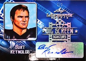 Big Screen Signatures Burt Reynolds