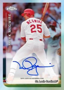 1999 Chrome Baseball Auto Mark McGwire MOCK UP