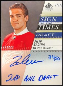 Sign of the Times Draft Rookies Inscriptions Filip Zadina
