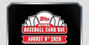 2020 Topps National Baseball Card Day
