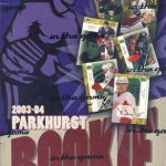 2003-04 Parkhurst Rookie