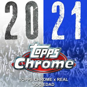 2020-21 Topps Chrome X Real Sociedad