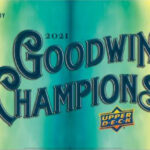 2021 Upper Deck Goodwin Champions