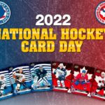 2022 Upper Deck National Hockey Card Day
