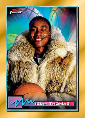 Base Gold Refractor Isiah Thomas MOCK UP Base Gold Refractor Isiah Thomas MOCK UP