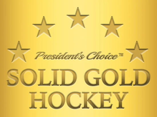 2022 President's Choice Solid Gold Hockey