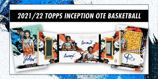 2021-22 Topps Inception OTE Basketball
