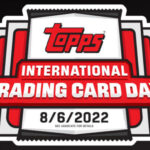 2022 Topps International Trading Card Day