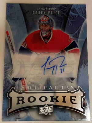 Rookie Tribute Auto Carey Price 2007-08 Artifacts Rookies Rookie Tribute Auto Carey Price 2007-08 Artifacts Rookies
