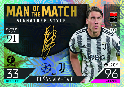 1st Edition Holographic Foil Man of the Match Signature Style Dusan Vlahovic MOCK-UP