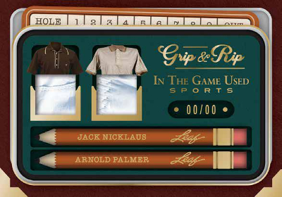 Grip and Rip Dual Relics Jack Nicklaus, Arnold Palmer MOCK UP
