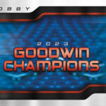 2023 Upper Deck Goodwin Champions