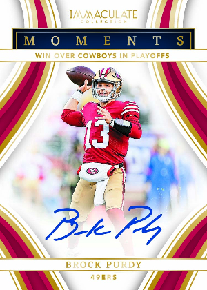Immaculate Moments Auto Brock Purdy MOCK UP Immaculate Moments Auto Brock Purdy MOCK UP