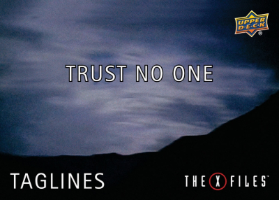 Taglines Trust No One MOCK UP