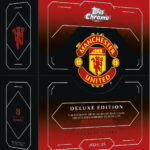 2024-25 Topps Chroome Deluxe Edition Manchester United
