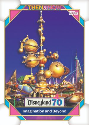 2025 Topps Disneyland 70th Anniversary Base Then & Now Imagination and Beyond MOCK UP 2025 Topps Disneyland 70th Anniversary Base Then & Now Imagination and Beyond MOCK UP