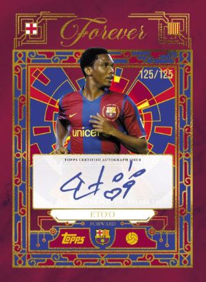2025-26 Topps Forever FC Barcelona Blaugrana Vault Auto Burgundy Etoo MOCK UP