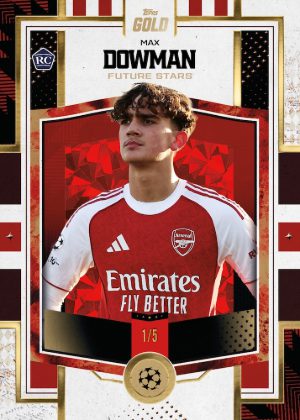 2025-26 Topps Gold UEFA Club Competitions Base Future Stars Max Dowman MOCK UP 2025-26 Topps Gold UEFA Club Competitions Base Future Stars Max Dowman MOCK UP