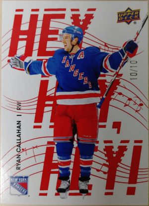 2025-26 Upper Deck New York Rangers Centennial Hey Hey Hey Ryan Callahan