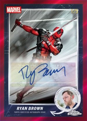 2025 Topps Chrome Deadpool Comic Book Artists Auto Ryan Brown MOCK UP 2025 Topps Chrome Deadpool Comic Book Artists Auto Ryan Brown MOCK UP