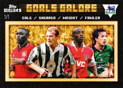 2025 Topps Decades Premier League Soccer 90s Edition Base Goals Galore Gold Alan Shearer, Robbie Fowler, Andy Cole, Ian Wright MOCK UP