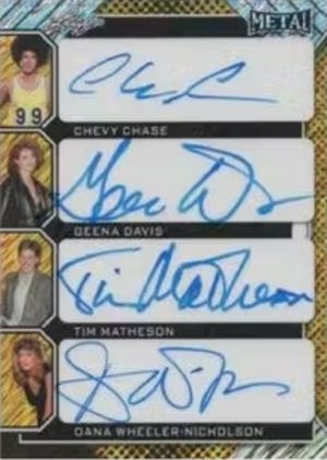 2026 Leaf Metal Pop Century Quad Auto Chevy Chase, Geena Davis, Tim Matheson, Dana Wheeler Nicholson MOCK UP 2026 Leaf Metal Pop Century Quad Auto Chevy Chase, Geena Davis, Tim Matheson, Dana Wheeler Nicholson MOCK UP