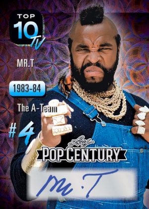 2026 Leaf Metal Pop Century Tops 10 TV Auto Mr T MOCK UP 2026 Leaf Metal Pop Century Tops 10 TV Auto Mr T MOCK UP