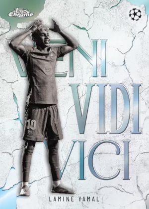 2025-26 Topps Chrome UEFA Club Competitions Soccer Veni Vidi Vici Lamine Yamal MOCK UP