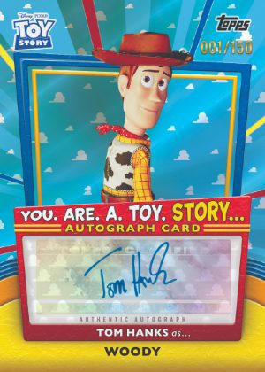 2025 Topps 30 Years of Toy Story You Are A Toy Story Auto Tom Hanks as Woody MOCK UP
