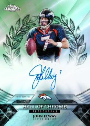 2025 Topps Chrome Football Hall of Chrome Auto John Elway MOCK UP