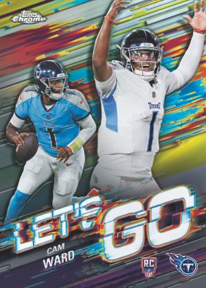 2025 Topps Chrome Football Lets Go Cam Ward MOCK UP