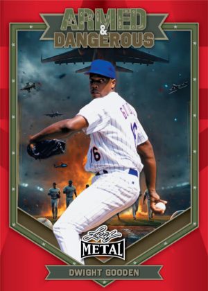 2026 Leaf Metal Baseball Armed and Dangerous War Dwight Gooden MOCK UP