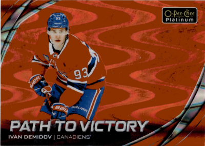 2025-26 O-Pee-Chee Platinum Hockey Path to Victory Ivan Demidov